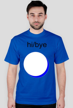 hi/bye