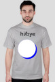 hi/bye