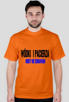 WÓDKI NIE ODMAWIAM