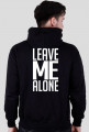 Leave me alone