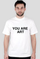 YOU ARE ART