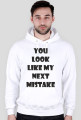 Bluza męska - You Look Like My Next Mistake - NWK