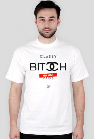 Classy BITCH