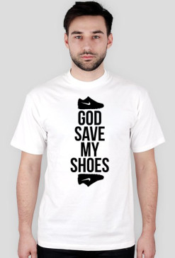 GOD SAVE MY SHOES #2