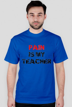 PAIN IS MY TEACHER czarna