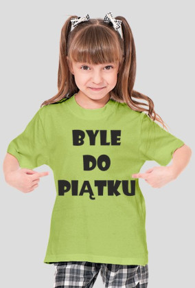 Koszulka dziecięca - Byle Do Piątku - NWK