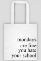 Tote bag "Mondays"