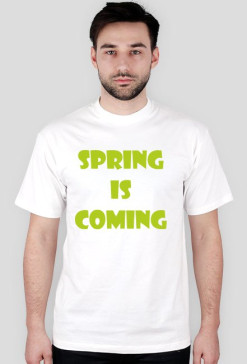 Koszulka męska - Spring Is Coming - NWK