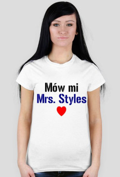 Koszulka Damska "Mrs. Styles"