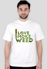 "I love smoke weed" - Męska, Biała