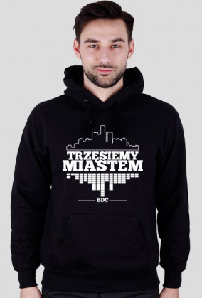 BLUZA TRZESIEMY MIASTEM