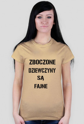 ZBOCZONE DZIEWCZYNY SĄ FAJNE KOSZULKA GIRLS