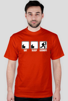 Eat Sleep LEEROY!