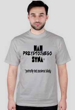 Mam przystojnego syna ....