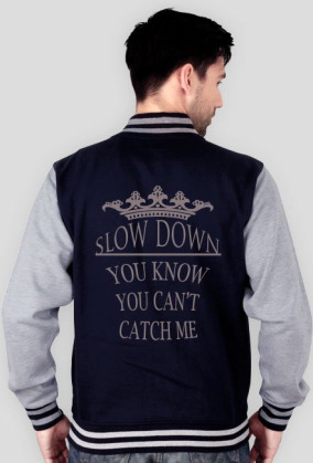 Bluza KING "Slow down"
