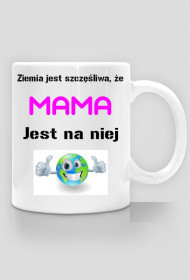 Kubek Najlepsza MAMA na świecie