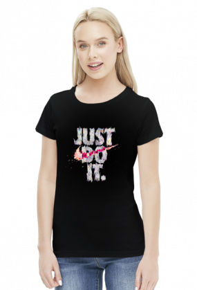 Just do it