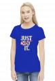 Just do it