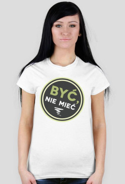 BYĆ, NIE MIEĆ