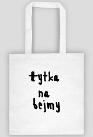 tytka na bejmy