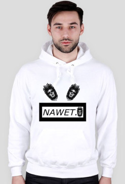 Nawet.