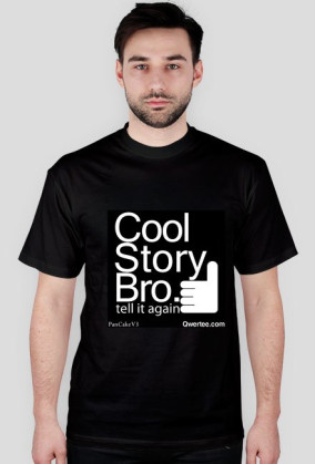 Cool Story Bro