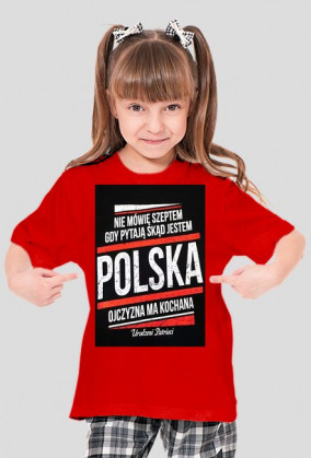 Nie Mówię Szeptem Gdy Pytają Skąd Jetem-Koszulka Dziecięca Damska