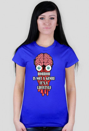 Horror is a lifestyle!