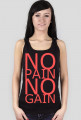 NO pain NO gain