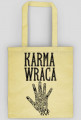 Karma wraca!