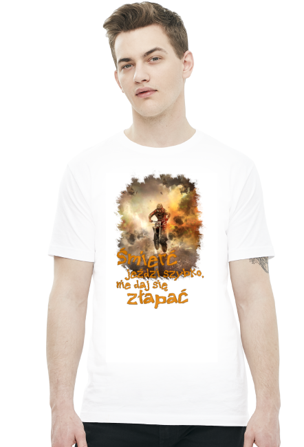 Śmierć jeździ szybko nie daj się złapać - koszulka męska