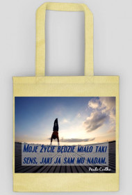 Torba z cytatem - Paulo Coelho - Sens życia
