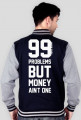 99 Problems!