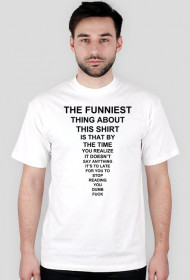 The Funniest Shirt Męska