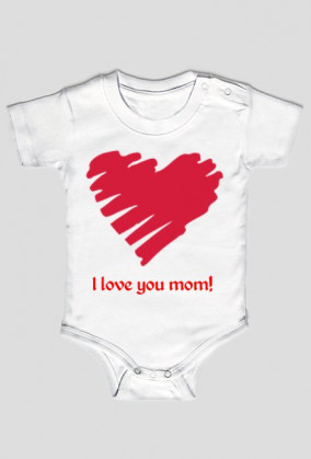 body - i love you mom1