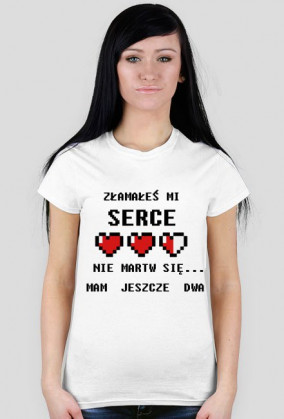 złamałeś mi serce