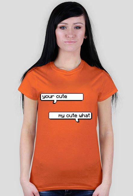 ||KOSZULKA|| =your cute=