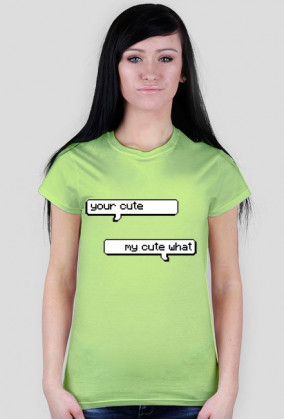||KOSZULKA|| =your cute=