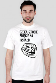 Czekaj zrobie zdjęcie na insta :D