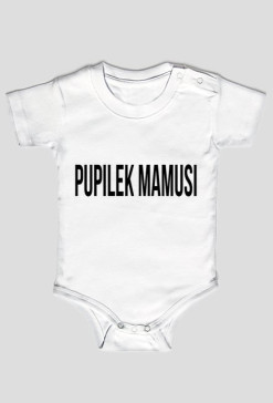 Body dziecięce - Pupilek mamusi