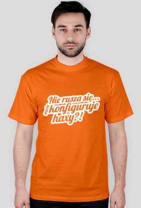 Może konfiguruje haxy?!