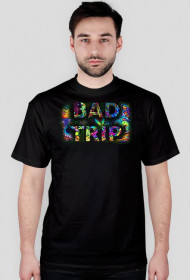 BAD TRIP II