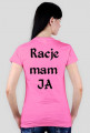 Racje mam ja-koszulka