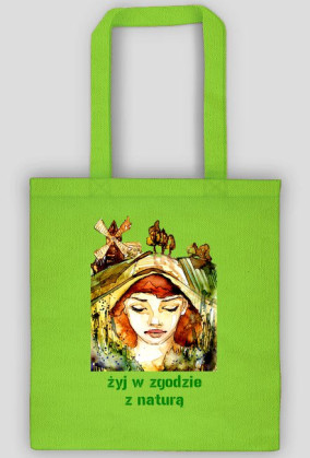 żyj w zgodzie z naturą