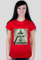 Keep calm and be Illuminati
