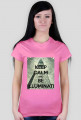 Keep calm and be Illuminati