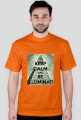 Keep calm and be Illuminati
