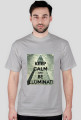 Keep calm and be Illuminati