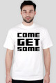 Come Get Some