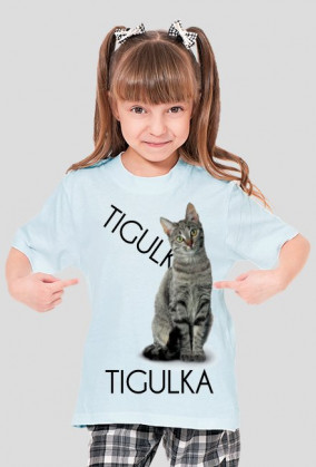 Tigulek dla Dziewczynek!